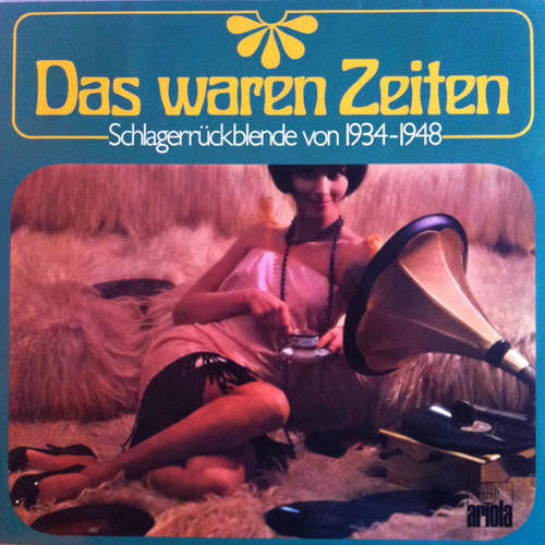 Cover Various - Das Waren Zeiten - Schlagerrückblende Von 1934 - 1948 (2xLP, Comp) Schallplatten Ankauf