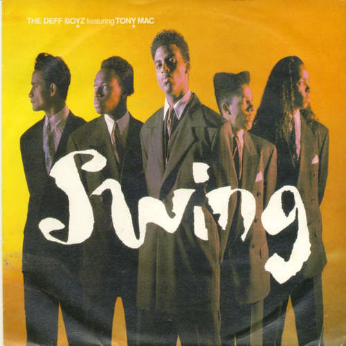 Cover The Deff Boyz Featuring Tony Mac - Swing (7, Single) Schallplatten Ankauf
