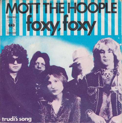 Cover Mott The Hoople - Foxy, Foxy (7, Single) Schallplatten Ankauf