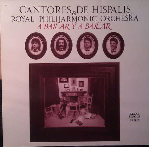 Cover Cantores De Híspalis & The Royal Philharmonic Orchestra - A Bailar Y A Bailar (12, Maxi) Schallplatten Ankauf