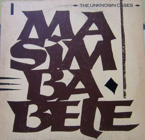 Bild The Unknown Cases - Masimba Bele (12) Schallplatten Ankauf