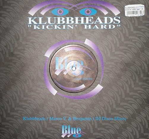 Cover Klubbheads - Kickin' Hard (12) Schallplatten Ankauf