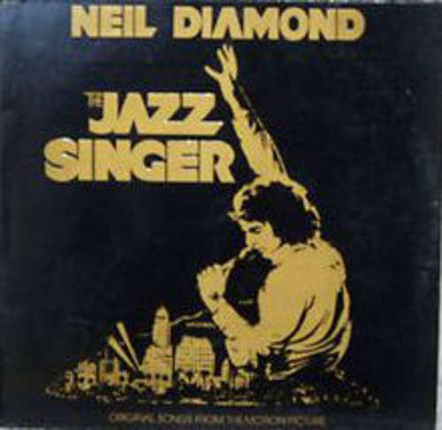 Cover Neil Diamond - The Jazz Singer (Original Songs From The Motion Picture) (LP, Album, Gat) Schallplatten Ankauf