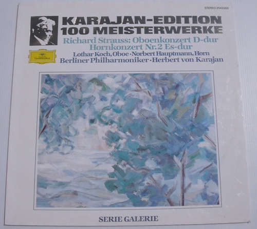 Cover Richard Strauss - Berliner Philharmoniker, Herbert Von Karajan, Lothar Koch, Norbert Hauptmann - Oboenkonzert D-Dur, Hornkonzert Nr.2 Es-Dur (LP, Album, RE) Schallplatten Ankauf