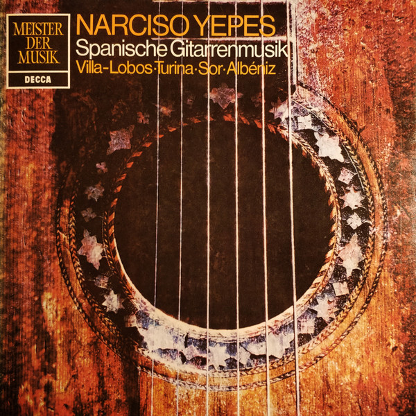 Cover Narciso Yepes, Villa-Lobos* · Turina* · Sor* · Albéniz* - Spanische Gitarrenmusik (LP) Schallplatten Ankauf