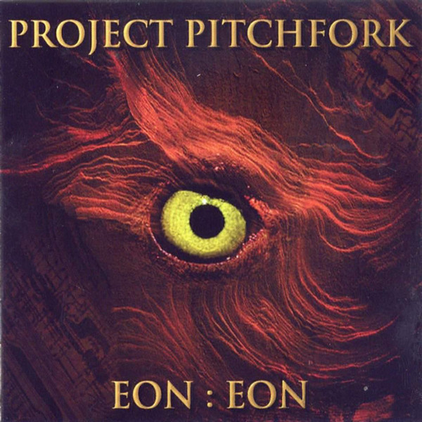 Cover Project Pitchfork - Eon:Eon (CD, Album) Schallplatten Ankauf