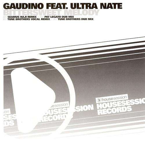 Bild Gaudino* Feat. Ultra Naté - Bittersweet Melody (12) Schallplatten Ankauf