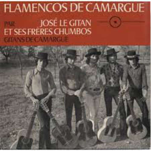 Cover José Le Gitan Et Ses Frères Chumbos - Flamencos De Camargue - Gitans De Camargue (LP) Schallplatten Ankauf