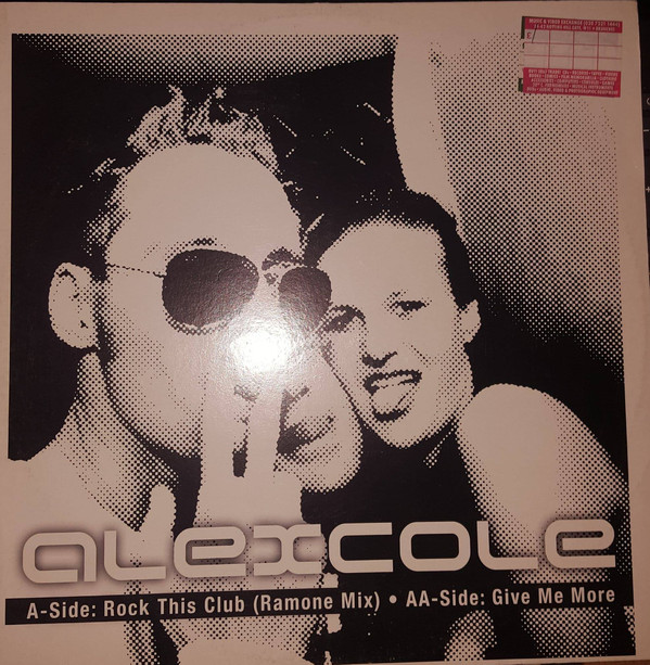 Cover Alexcole* - Rock This Club / Give Me More (12) Schallplatten Ankauf