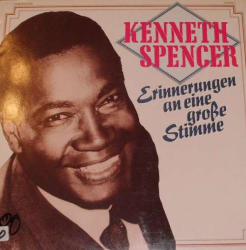 Cover Kenneth Spencer - Erinnerungen An Eine Große Stimme (LP, Comp, Club) Schallplatten Ankauf