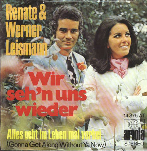 Bild Renate Und Werner Leismann - Wir Seh'n Uns Wieder (7, Single) Schallplatten Ankauf