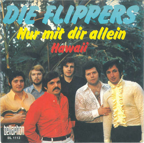 Cover Die Flippers - Nur Mit Dir Allein (7, Single) Schallplatten Ankauf
