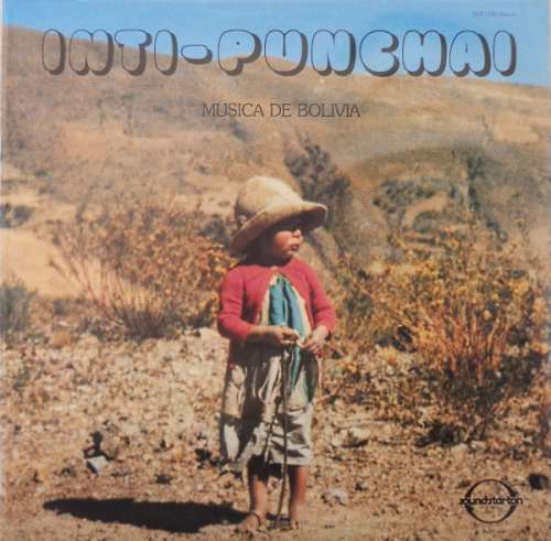 Cover Inti-Punchai* - Musica De Bolivia (LP, Album) Schallplatten Ankauf