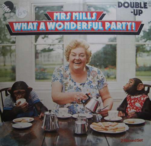 Cover Mrs. Mills - What A Wonderful Party! (2xLP) Schallplatten Ankauf