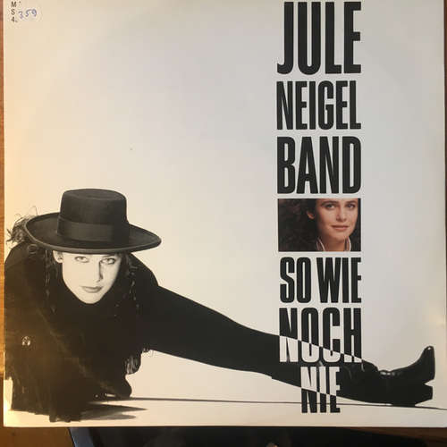 Cover Jule Neigel Band - So Wie Noch Nie (12, Maxi) Schallplatten Ankauf