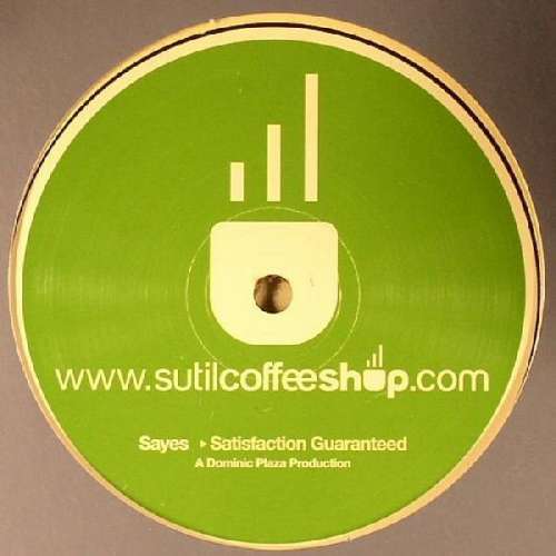 Cover Sayes - Satisfaction Guaranteed (12) Schallplatten Ankauf