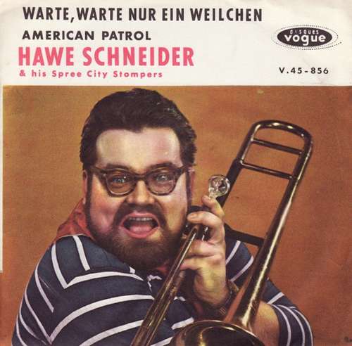 Cover Hawe Schneider & Seine Spree City Stompers - Warte, Warte Nur Ein Weilchen (7, Single) Schallplatten Ankauf