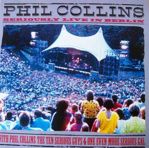 Cover Phil Collins - Seriously Live In Berlin (Laserdisc, 12, PAL + Laserdisc, 12, S/Sided, PAL) Schallplatten Ankauf