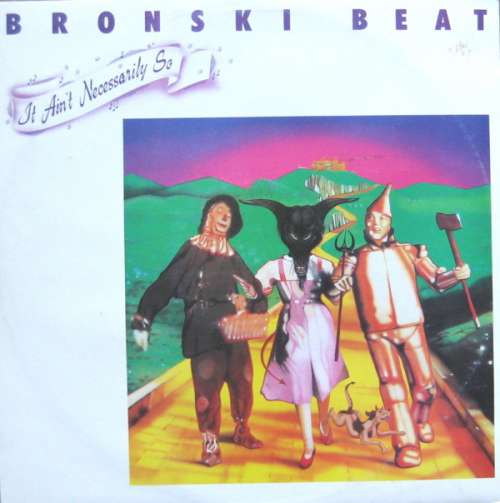 Cover Bronski Beat - It Ain't Necessarily So / Close To The Edge / Red Dance (12) Schallplatten Ankauf