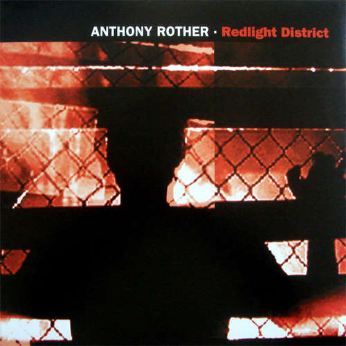 Cover Anthony Rother - Redlight District (12) Schallplatten Ankauf