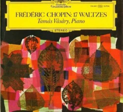 Cover Tamás Vásáry - Frederik Chopin : 17 Waltzes (LP) Schallplatten Ankauf