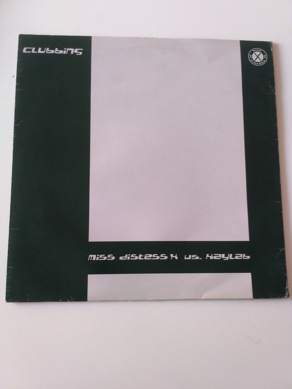 Cover Miss Distess X vs. Kaylab - Clubbing (12) Schallplatten Ankauf