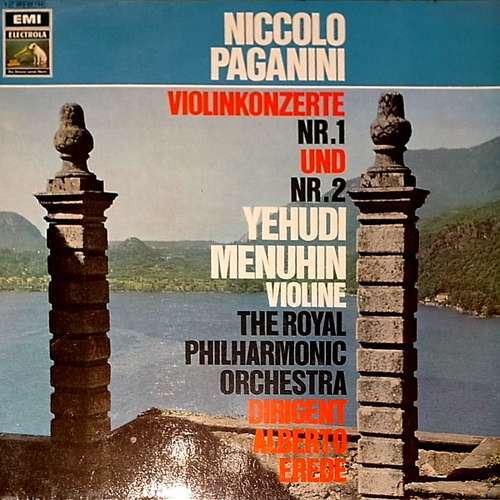 Cover Niccolò Paganini / Yehudi Menuhin - The Royal Philharmonic Orchestra - Alberto Erede - Violinkonzerte Nr.1 Und Nr. 2 (LP) Schallplatten Ankauf