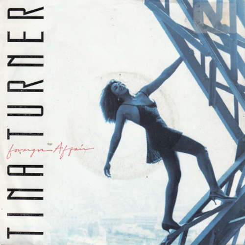 Cover Tina Turner - Foreign Affair (7, Single) Schallplatten Ankauf