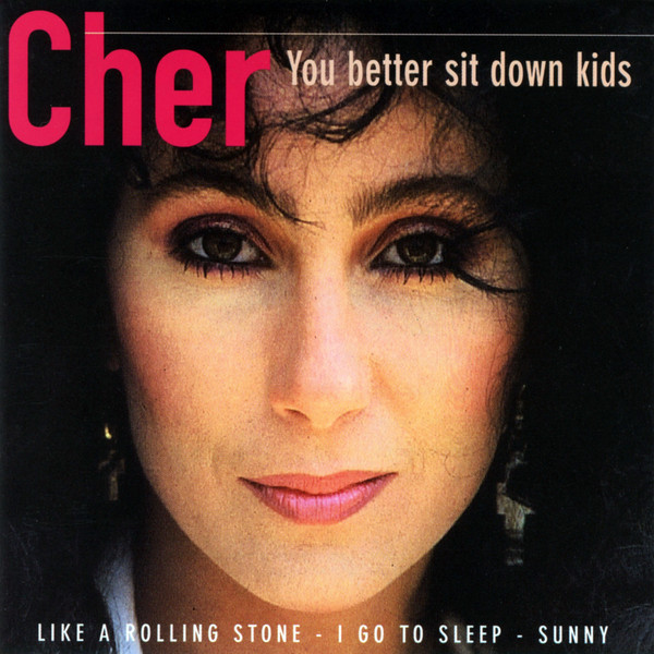 Bild Cher - You Better Sit Down Kids (CD, Comp) Schallplatten Ankauf