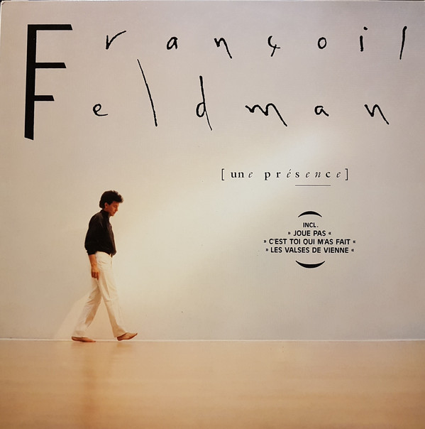Cover François Feldman - Une Présence (LP, Album) Schallplatten Ankauf