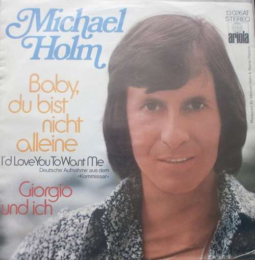 Bild Michael Holm - Baby, Du Bist Nicht Alleine (7, Single) Schallplatten Ankauf