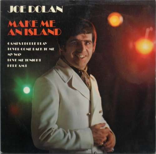 Cover Joe Dolan - Make Me An Island (LP, Album) Schallplatten Ankauf