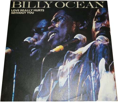 Cover Billy Ocean - Love Really Hurts Without You (7, Single) Schallplatten Ankauf