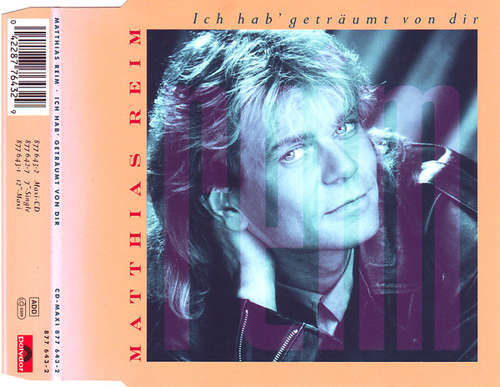 Cover Matthias Reim - Ich Hab' Geträumt Von Dir (CD, Maxi) Schallplatten Ankauf