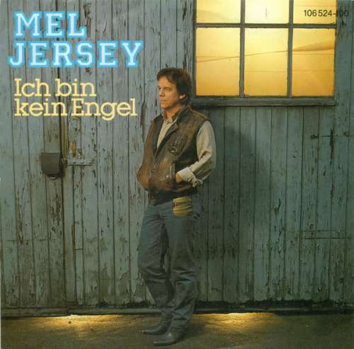 Cover Mel Jersey - Ich Bin Kein Engel (7, Single) Schallplatten Ankauf