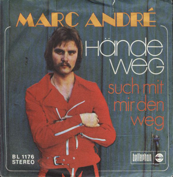 Cover Marc André - Hände Weg (7, Single) Schallplatten Ankauf