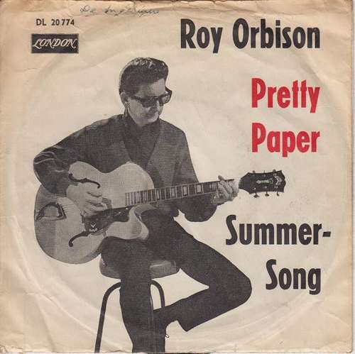 Cover Roy Orbison - Pretty Paper /  Summer-Song (7) Schallplatten Ankauf