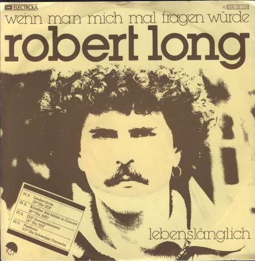Cover Robert Long - Wenn Man Mich Mal Fragen Würde (7, Single) Schallplatten Ankauf