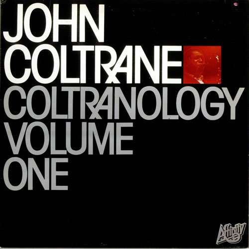 Cover John Coltrane - Coltranology Volume One (LP, Album) Schallplatten Ankauf