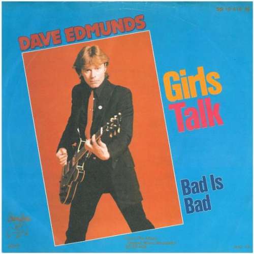 Cover Dave Edmunds - Girls Talk (7, Single) Schallplatten Ankauf