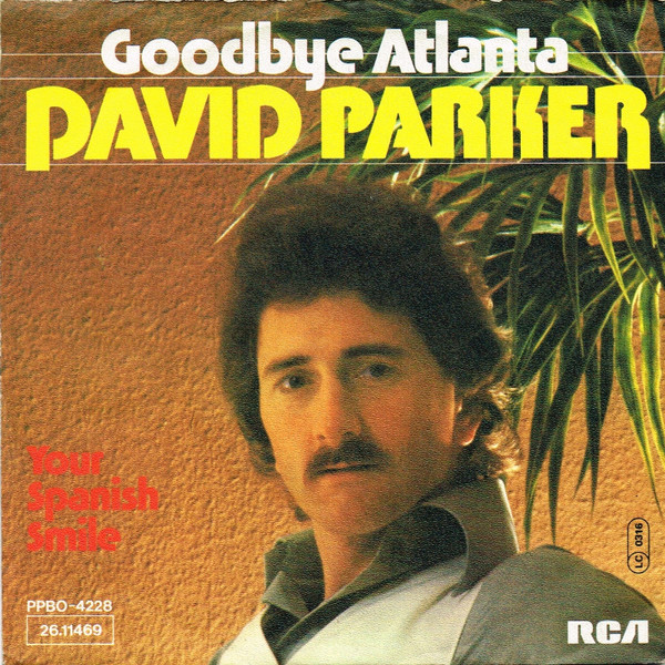 Cover David Parker - Goodbye Atlanta  (7, Single) Schallplatten Ankauf