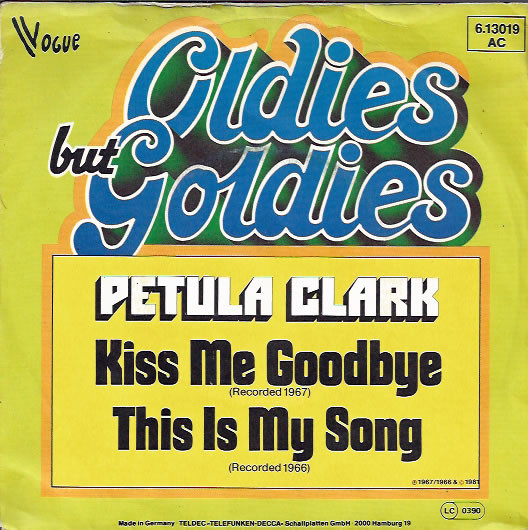 Cover Petula Clark - Kiss Me Goodbye / This Is My Song (7, Single) Schallplatten Ankauf