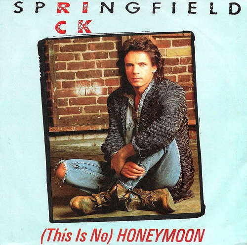 Cover Rick Springfield - (This Is No) Honeymoon (7, Single) Schallplatten Ankauf