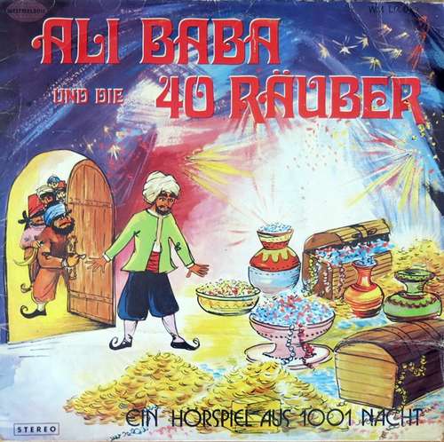 Cover Unknown Artist - Ali Baba Und Die 40 Räuber (Ein Hörspiel Aus 1001 Nacht) (LP) Schallplatten Ankauf