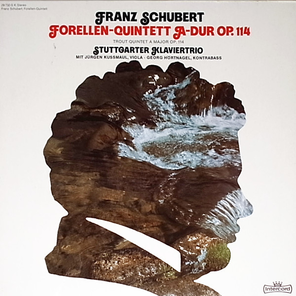 Cover Franz Schubert, Stuttgarter Klaviertrio - Forellen-Quintett A-dur Op. 114 (LP, Club) Schallplatten Ankauf