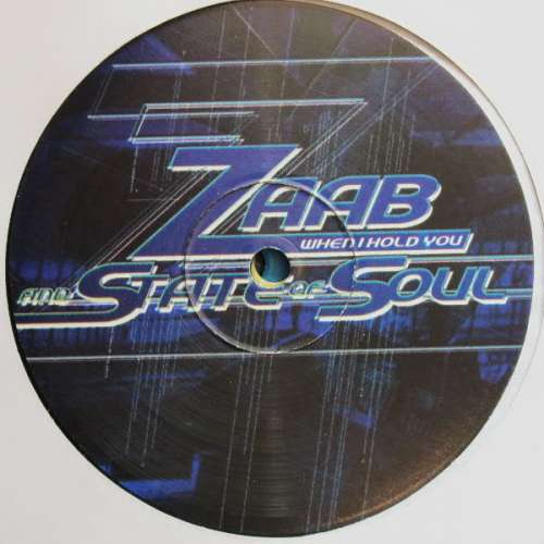 Cover Zaab* & State Of Soul - When I Hold You (12, Promo) Schallplatten Ankauf