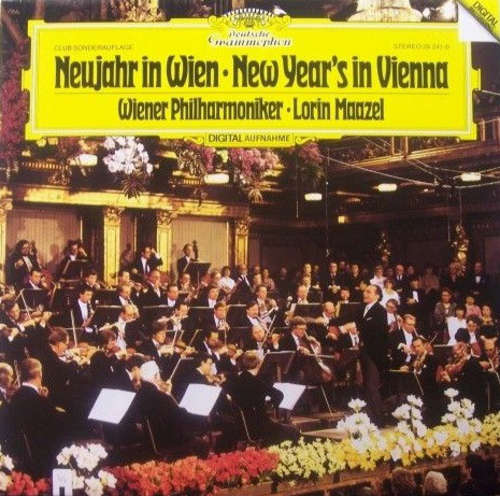 Cover Lorin Maazel, Wiener Philharmoniker - Neujahr In Wien - New Year's In Vienna (LP) Schallplatten Ankauf