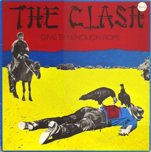 Cover The Clash - Give 'Em Enough Rope (LP, Album, RE) Schallplatten Ankauf