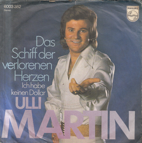 Cover Ulli Martin - Das Schiff Der Verlorenen Herzen (7, Single) Schallplatten Ankauf
