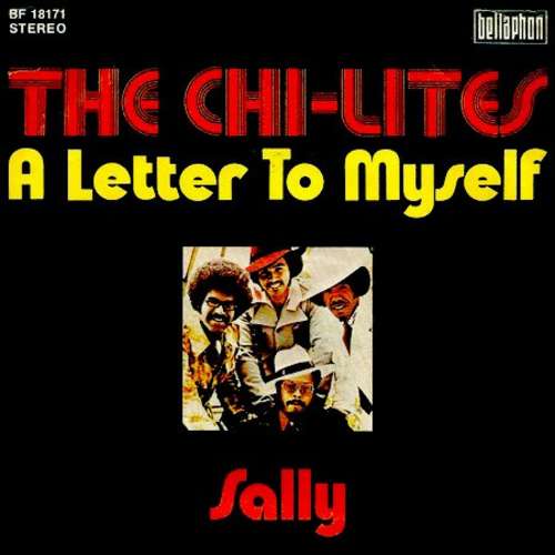 Cover The Chi-Lites - A Letter To Myself / Sally (7) Schallplatten Ankauf